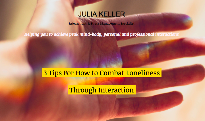 How to combat loneliness through interaction